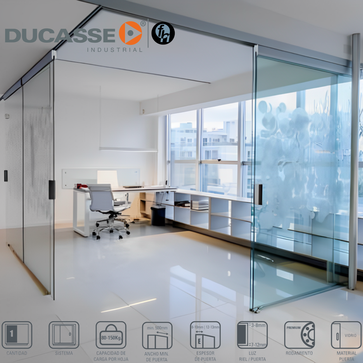 Sistema Vidrio Templado DN-150 CF VD Ducasse