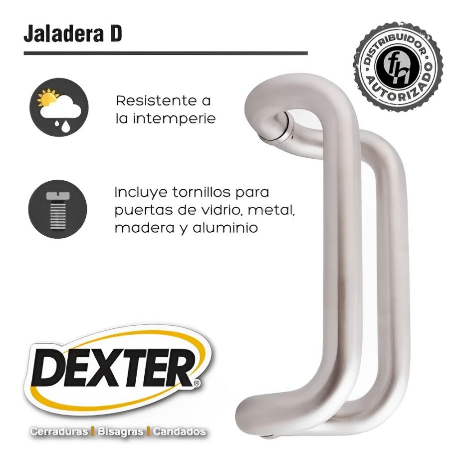 Jaladera Tipo "D" 2217 Para Puerta Principal 30 cm Dexter